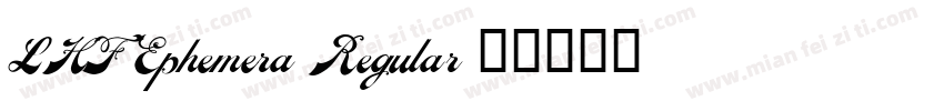 LHF Ephemera Regular字体转换